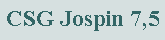 Zone de Texte: CSG Jospin 7,5 